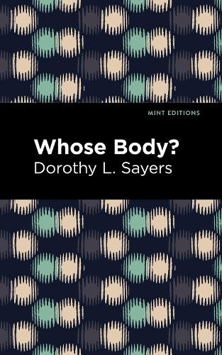 Dorothy sayers whose - whose, body