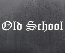 Old School vinyl Sticker Decal