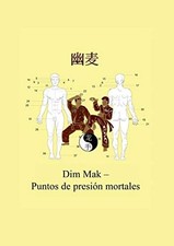 			Dim Mak - Puntos de presion