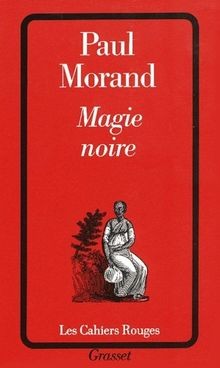 Magie noire morand - by, |