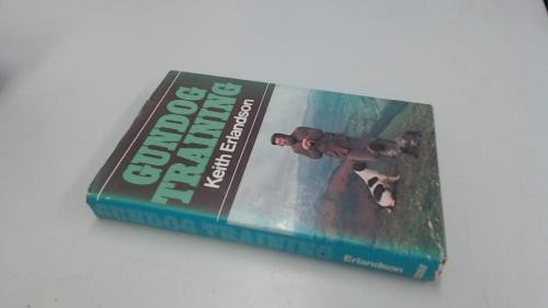 Gundog training erlandson - gundog,