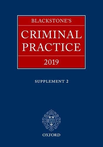 Blackstones criminal practice - criminal,