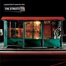 Streets - A Grand Don't Come