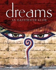 Dreams (An Illustrated Guide