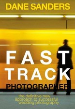 Fast Track Photographer: The