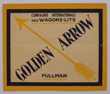 CIWL Compagnie Internationale Des Wagons Lits Pullman Golden Arrow Luggage Label