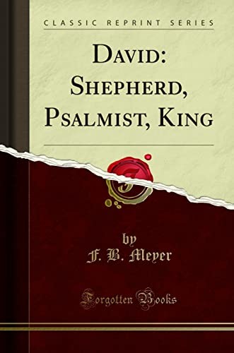 David shepherd psalmist - david:, shepherd,