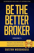 Be the Better Broker, Volume