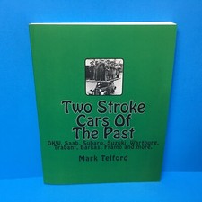 TWO STROKE CARS OF THE PAST