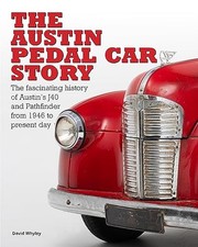 			The Austin Pedal Car Story