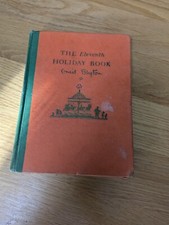 The Eleventh Holiday Book by Enid Blyton 1956. Colour plates by Mary Kendal Lee.
