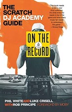 On the Record : The Scratch DJ