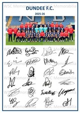 11942. 2025-26 Dundee FC Signed Team Photo Sheet (PRINTED AUTOGRAPHS - A4)
