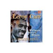 Leroy Carr - Prison Bound Blues - Leroy Carr CD JEVG The Cheap Fast Free Post