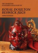 Royal Doulton Beswick Jugs (3rd Edition) - The Charlton Standard Catalogue By J