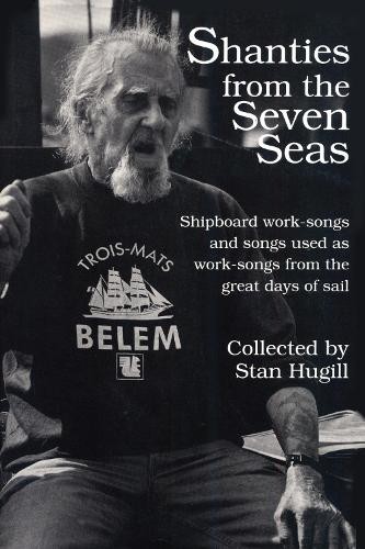 Shanties from the - , seven