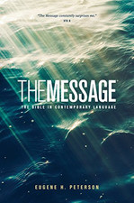 The Message: The Bible in Contemporary Language by Eugene H. Peterson Paperback