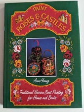 Paint Roses and Castles-Traditional Narrow Boat Painting- Anne Young HB VG+