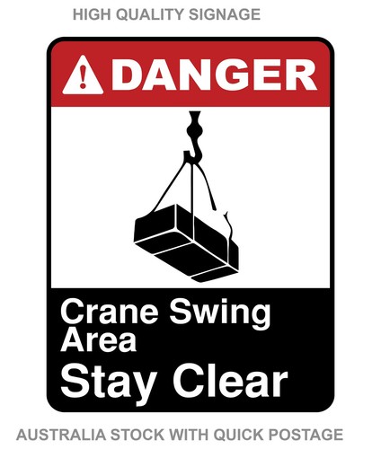 Danger crane swing area safety - swing,
