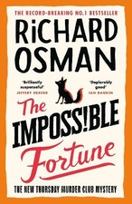 The Impossible Fortune: The