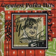 Frankie Yankovic - Greatest