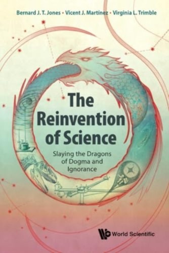 Reinvention science the - of,
