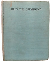 Grig The Greyhound By Mark
