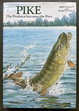 Pike The Predator becomes the Prey by J Bailey & M Page Signed x 15 Fishing Book