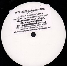 Eats Tapes Dinosaur Days 12" vinyl USA Community Library 2005 stickered white