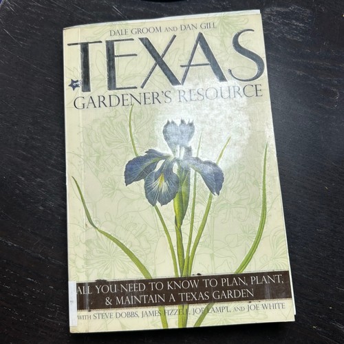Texas gardener resource dale - texas, gardener's