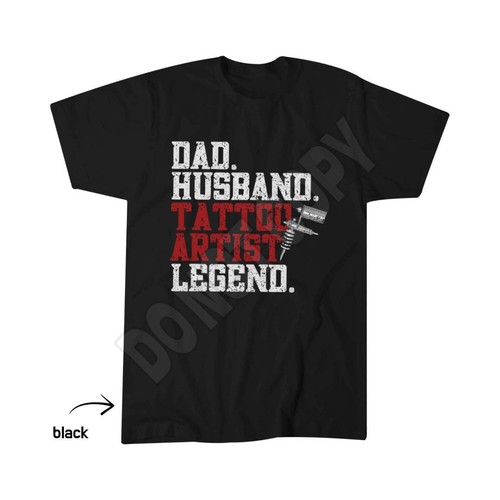 Dad husband tattoo artist - husband,