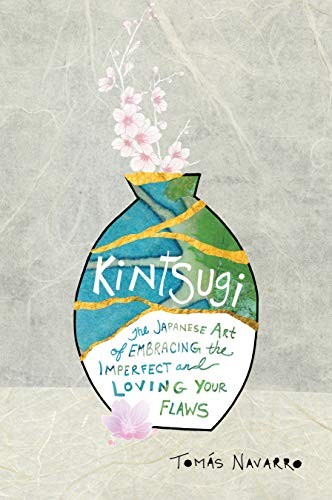 Kintsugi the japanese - the,