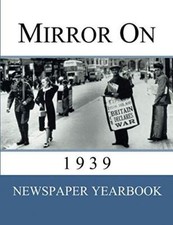 Mirror On 1939: Newspaper