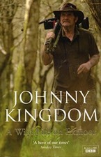 Johnny Kingdom: A Wild Life On Exmoor,Johnny Kingdom- 9780552172400