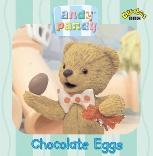 Andy pandy chocolate - andy, eggs