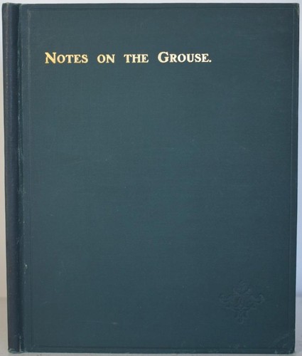 The grouse being notes - grouse,
