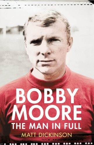 Bobby moore the - man, in