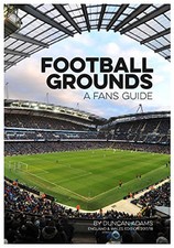 Football Grounds Guide 2017-18 by Duncan Adams Book The Cheap Fast Free Post