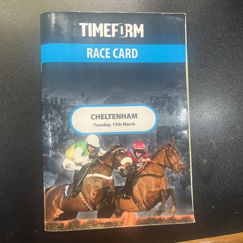 Timeform race card - timeform, cheltenham