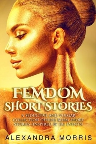 Femdom short stories unknown - stories,