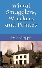 Wirral Smugglers Wreckers and