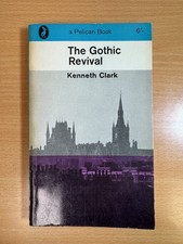 The Gothic Revival by Kenneth