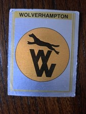 Panini FOOTBALL 80  Wolves FC Foil Badge. Very Good Condition
