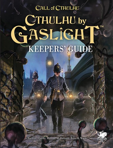 Cthulhu gaslight keepers - by, keepers'