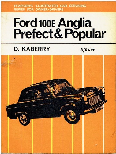 Ford 100e prefect anglia - 100e,
