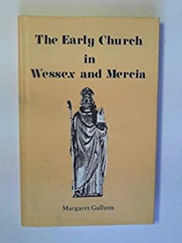The early church wessex - early,