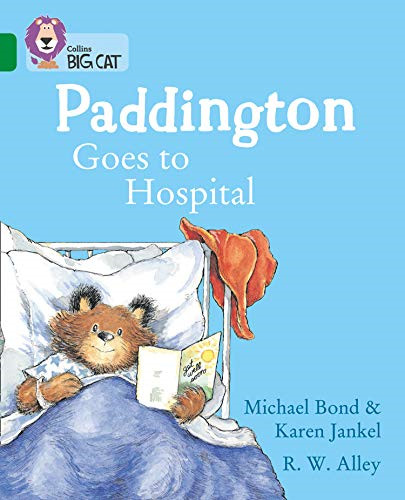 Paddington goes hospital - goes, to