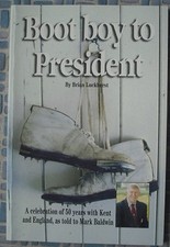Boot Boy to President - Brian Luckhurst