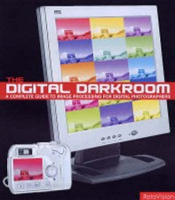 The Digital Darkroom: A