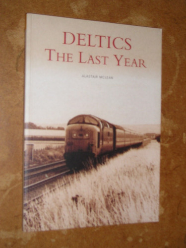 Deltics the last - -,